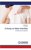 A Study on Male Infertility