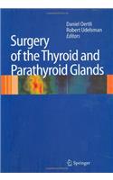 Surgery of the Thyroid and Parathyroid Glands