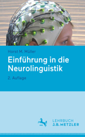 Einführung in Die Neurolinguistik