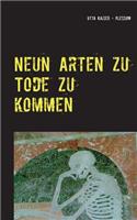 Neun Arten zu Tode zu kommen