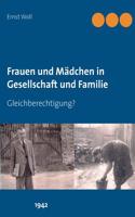Frauen und Mädchen in Gesellschaft und Familie