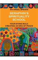 Seraphin's Spirituality School