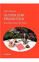 Oliven zum Frühstück