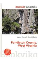 Pendleton County, West Virginia