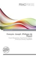 Fran OIS- Joseph -Philippe de Riquet: (English)