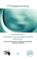 Features of the Opera Web Browser