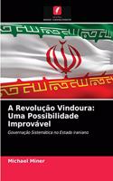 A Revolução Vindoura