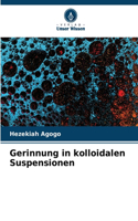 Gerinnung in kolloidalen Suspensionen