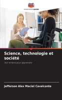 Science, technologie et société