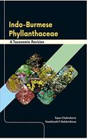 Indo-Burmese Phyllanthaceae : A Taxonomic Revision