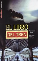 El libro del tren / The Train's Book (Otras Publicaciones)