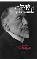 Joseph Conrad y Su Mundo