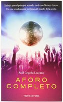 Aforo Completo (Voces) (Spanish Edition)
