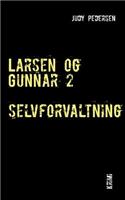 Larsen og Gunnar 2