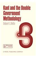 Kant and the Double Government Methodology