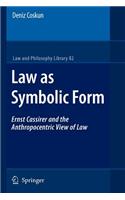 Law as Symbolic Form
