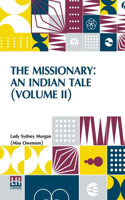 The Missionary: An Indian Tale (Volume Ii) (Edition0)