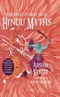 FAVOURITE STORIES FROM HINDU MYTHS