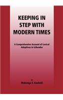 Keeping in Step with Modern Times
