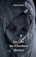 Echo des Schreckens (Horror)