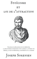 Stoïcisme et loi de l'attraction