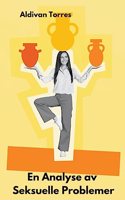 En Analyse av Seksuelle Problemer