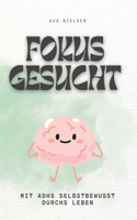 Fokus gesucht