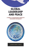 Global Leadership and Peace