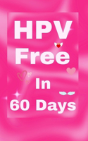 HPV Free In 60 Days