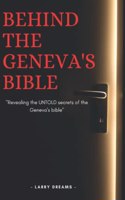 Revealing Secrets behind the Geneva's bible
