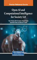 Open AI and Computational Intelligence for Society 5.0: (Advances in Computational Intelligence and Robotics)
