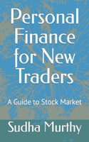 Personal Finance for New Traders