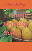 Mango drawing book.