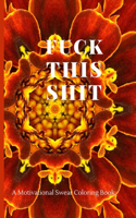 fuck this shit coloring book