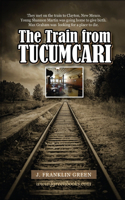 The Train from Tucumcari