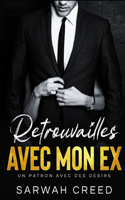 Retrouvailles avec mon ex