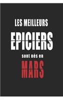 Les Meilleurs Epiciers sont nés en Mars carnet de notes