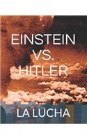 Einstein vs. Hitler