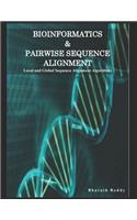 Bioinformatics & Pairwise Sequence Alignment