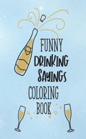 Funny Drinking Sayings Coloring Book