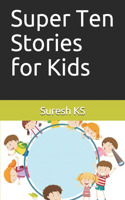 Super Ten Stories for Kids