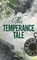 The Temperance Tale