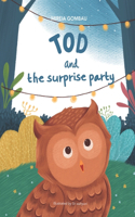 Tod and the surprise party