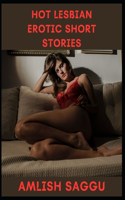 Hot Lesbian Erotic Short Stories