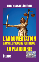 L'Argumentation dans le discours juridique