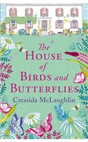 The House of Birds and Butterflies