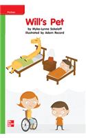 Reading Wonders Leveled Reader Will's Pet: Beyond Unit 7 Week 2 Grade K: (ELEMENTARY CORE READING)