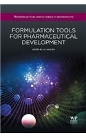 Formulation Tools for Pharmaceutical Development