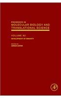 Development of T Cell Immunity: Volume 92