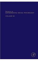 Advances in Experimental Social Psychology